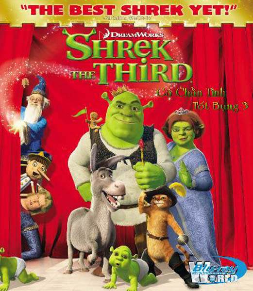 B354. Shrek 3 - Gã Chằn Tinh Tốt Bụng 3 2D 25G (DOLBY TRUE-HD 7.1) 